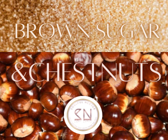 Brown Sugar & Chestnuts